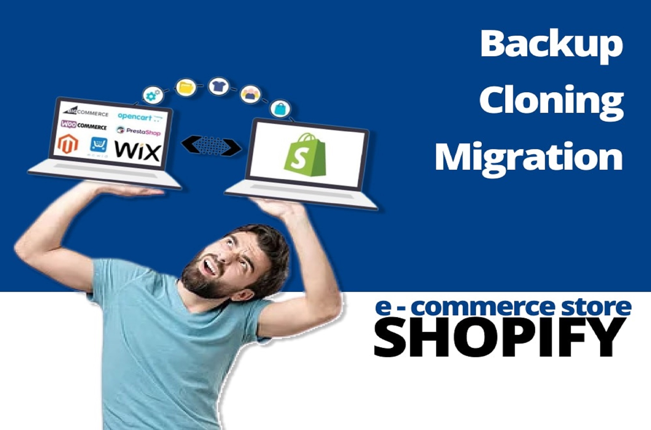 Shopify Store Backups and Duplication, Migration Services